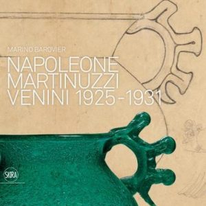 Napoleone Martinuzzi: Venini 1925-1931