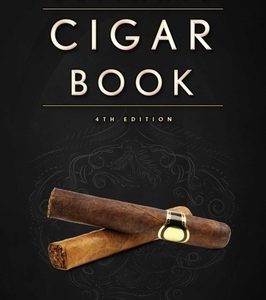 The Ultimate Cigar Book: 4th Edition